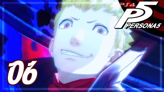 ペルソナ5 │ Persona 5 【PS4】 #06 │ Japanese ver. │ No Commentary Playthrough