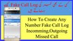 ❤❤How To Create Any Number Fake Call Log - Incomming,Outgoing,Missed Call - In Your Own Mobile❤❤ - YouTube