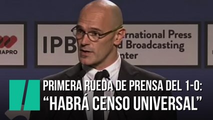 "Habrá censo universal". Primera rueda de prensa del referéndum