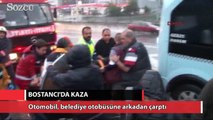 Bostancı'da otomobil belediye otobüsüne arkadan çarptı