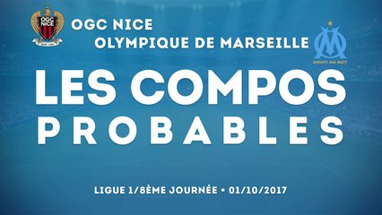 Les compos probables pour Nice - Marseille