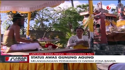 Cerita Pasangan Pengantin yang Menikah di Zona Merah Gunung Agung