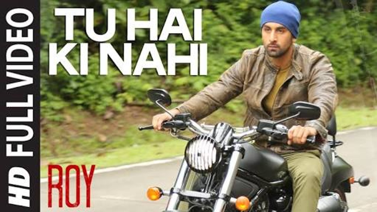Tu Hai Ki Nahin - Roy