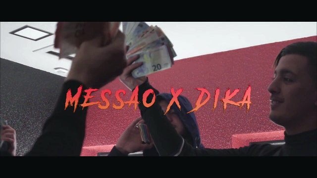 Messao Feat Dika - WESH - (Clip Officiel)