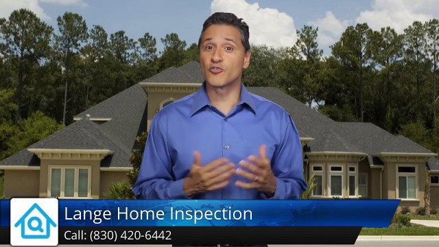 Lange Home Inspection San Marcos Excellent Five Star Review by Amber M.
