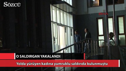 O saldırgan yakalandı