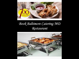 Book Baltimore Catering MD Restaurant