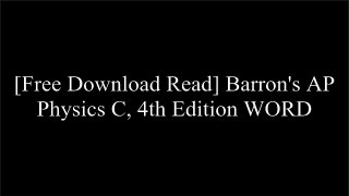 [qkGOP.[FREE] [DOWNLOAD] [READ]] Barron's AP Physics C, 4th Edition by Robert A. Pelcovits Ph.D., Joshua Farkas M.D.Kenneth Rideout M.S.George Ehrenhaft Ed.D.Neil D. Jespersen Ph.D. Z.I.P