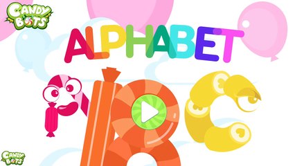 Candy ABC Alphabet Part 1/2 (Candybots) - A for Apple - Education apps for kids