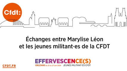 Échanges entre Marylise Léon et les jeunes militant.es de la CFDT