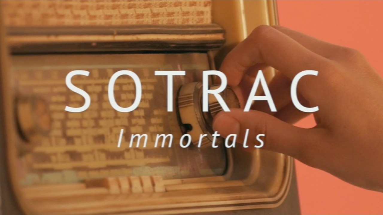 Sotrac - Immortals