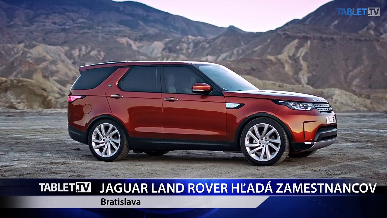 Jaguar Land Rover Slovakia ponúka 1000 nových miest v Nitre