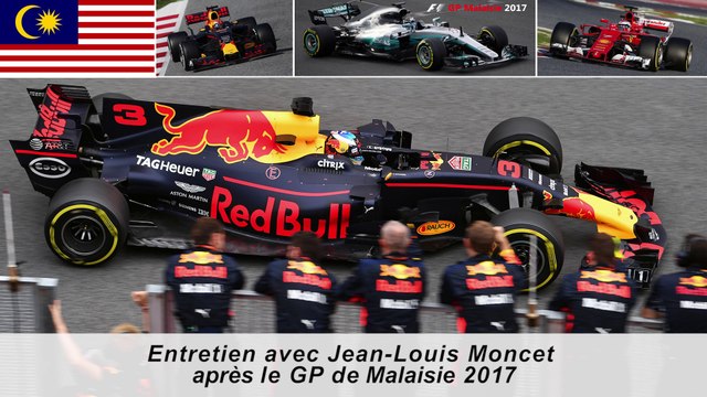 Entretien avec Jean-Louis Moncet après le Grand Prix de Malaisie 2017