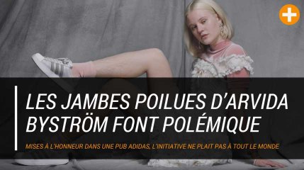 Les jambes poilues d’Arvida Byström font polémique