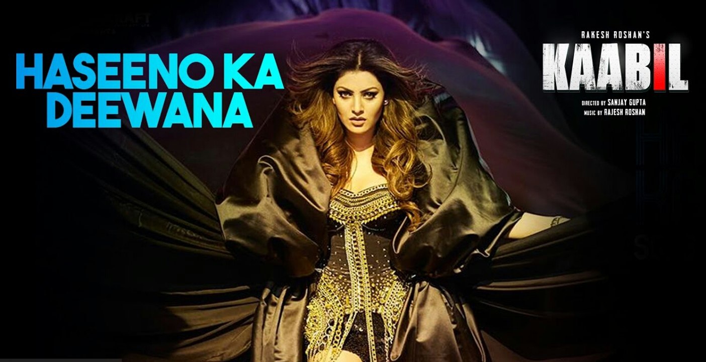 Haseeno Ka Deewana - Kaabil