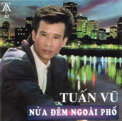 Nửa đêm ngoài phố - Tuấn Vũ (1988)- version hay nhất
