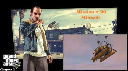 Grand Theft Auto V: C2 # 31 - Minisub