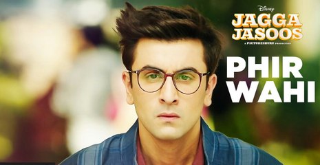 Phir Wahi - Jagga Jasoos