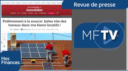 RDP semaine 40 : la retenue à la source en vigueur en 2019 et le CITE sera supprimé en mars 2018