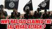 Las Vegas Shooting: Reason behind ISIS claiming the shootout, a bigger plan| Oneindia News