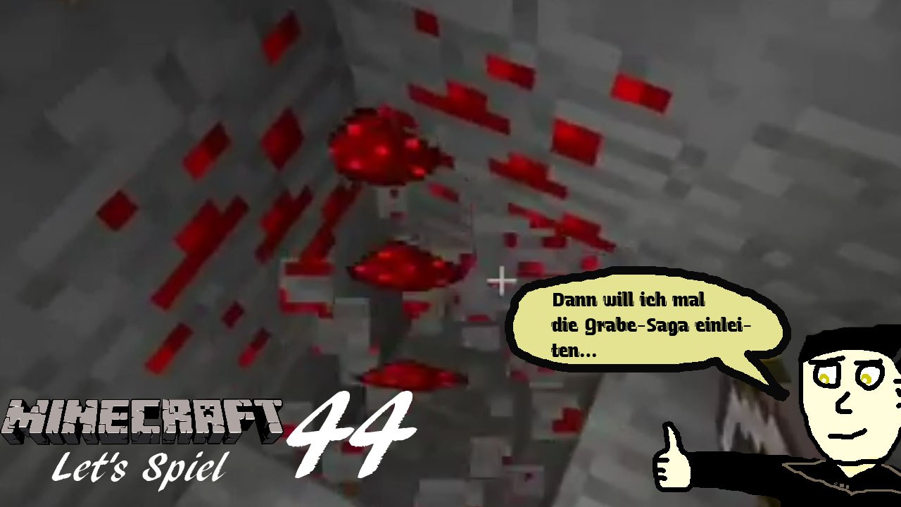 Minecraft 'Let's Spiel' (Let's Play) 44: Das Graben - Teil 1