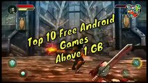 Top 10 Free Android Games Above 1-GB | High Graphics