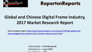 Digital Frame Market Global Industry Analysis, Size, Share, Growth, Trends and Forecasts 2022