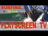 Surfer Creates Innovative Use for Flat Screen TV
