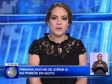 Primera noche de Jorge G. en prisión en Quito