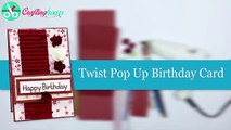 Unique Twist Pop Up Card, DIY Birthday Greeting Card Making