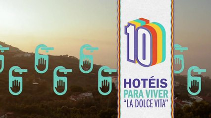 Anota Aí - 3º temporada. Episódio 11 - 10 Hotéis Para Viver -La Dolce Vita