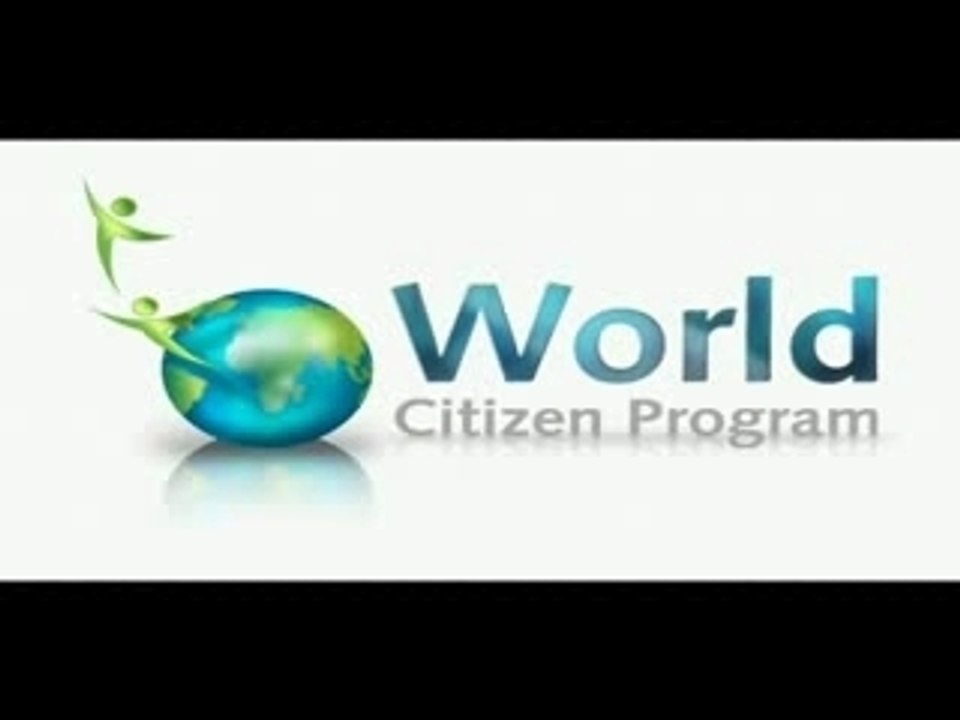 A World Citizen Program 1- Building A Better World