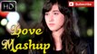 2017 Love Mashup - Love Warning || Korean Mix Hindi Songs || Cute Love Story || Created By Hak Music