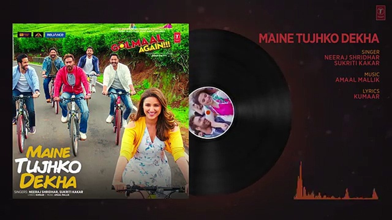 Maine Tujhko Dekha Audio (Golmaal Again) _ Ajay Devgn _ Parineeti_ Arshad _ Tusshar _ Shreyas _ Tabu - YouTube (360p)