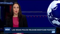 i24NEWS DESK | Las Vegas police release bodycam footage | Wednesday, October 4th 2017