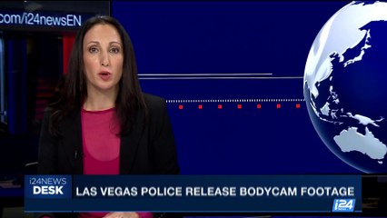 i24NEWS DESK | Las Vegas police release bodycam footage | Wednesday, October 4th 2017