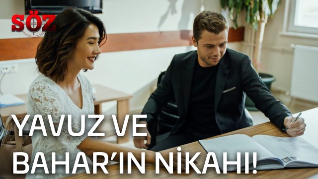 Söz | 15.Bölüm - Yavuz ve Baharın Nikahı!