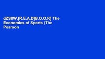 dZS8W.[R.E.A.D]B.O.O.K] The Economics of Sports (The Pearson Series in Economics)