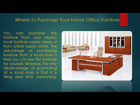 Purchasing Home Office Furniture Tips By QueensArtsAndTrends,Manila