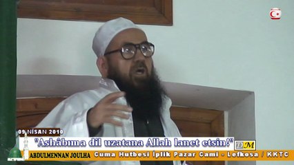 Ashâbıma Dil Uzatana Allah Lanet Etsin!.. (DM)