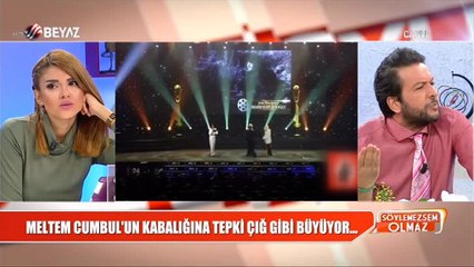 Meltem Cumbul'un kabalığının perde arkasında ne var?
