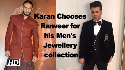 Karan Chooses Ranveer for his Men's Jewellery collection