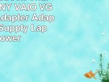 Laptop Notebook Charger for SONY VAIO VGNNS225J Adapter Adaptor Power Supply Laptop Power