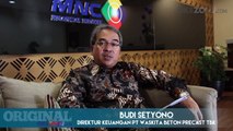 Wawancara Khusus Bersama Direktur Keuangan PT Waskita Beton Precast Tbk