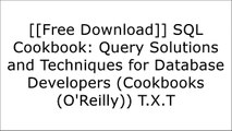 [WeILm.[F.R.E.E] [D.O.W.N.L.O.A.D] [R.E.A.D]] SQL Cookbook: Query Solutions and Techniques for Database Developers (Cookbooks (O'Reilly)) by Anthony MolinaroGordon S. LinoffBen FortaJonathan Gennick [D.O.C]