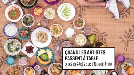 Bande annonce "Quand les artistes passent à table"