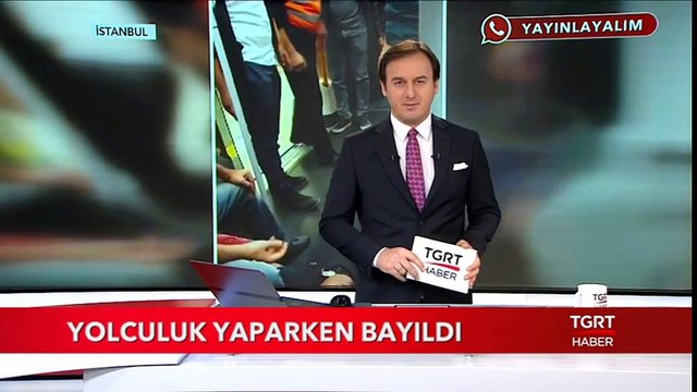 Yolculuk Yaparken Bayıldı