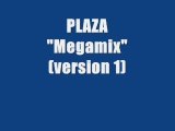 Plaza - Megamix 1