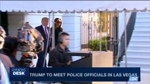 i24NEWS DESK | Trump to meet police officials in Las Vegas | Wednesday, October 4th 2017