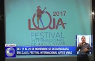 Del 16 al 26 de noviembre se desarrollará en Loja el Festival Internacional Artes Vivas